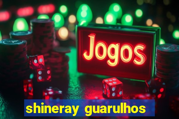 shineray guarulhos